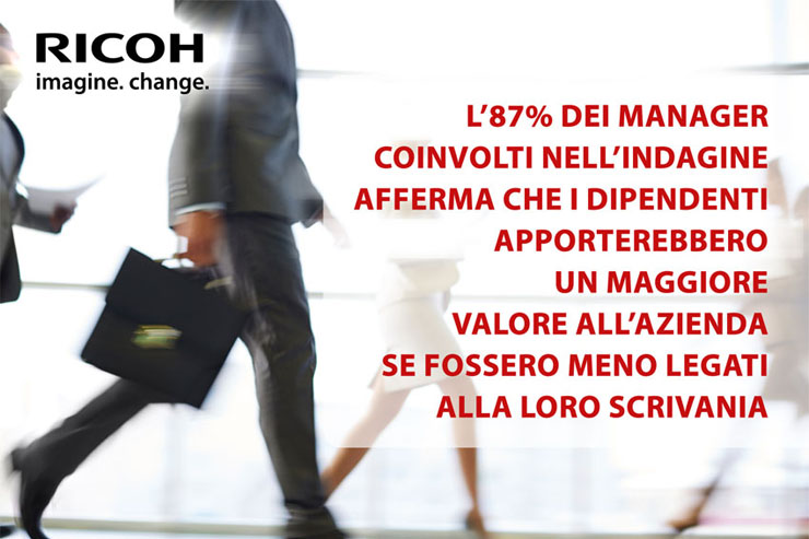 Ricoh e gli ambienti di lavoro, luogo fisico o virtuale?