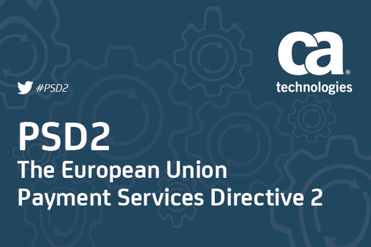 CA Technologies, la direttiva europea PSD 2 e le opportunità di crescita