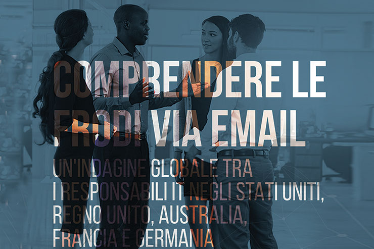 Proofpoint: quanto temono le frodi via email le aziende?