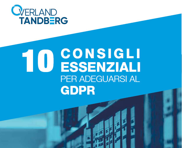 Overland Tandberg, una guida pratica per adeguarsi al GDPR