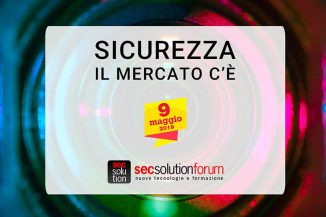 Secsolutionforum a Pescara, si parlerà di sicurezza a 360°