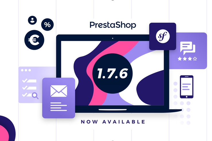 PrestaShop svela la release 1.7.6 del software open source